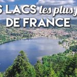 TOP 6 des plus beaux lacs de France